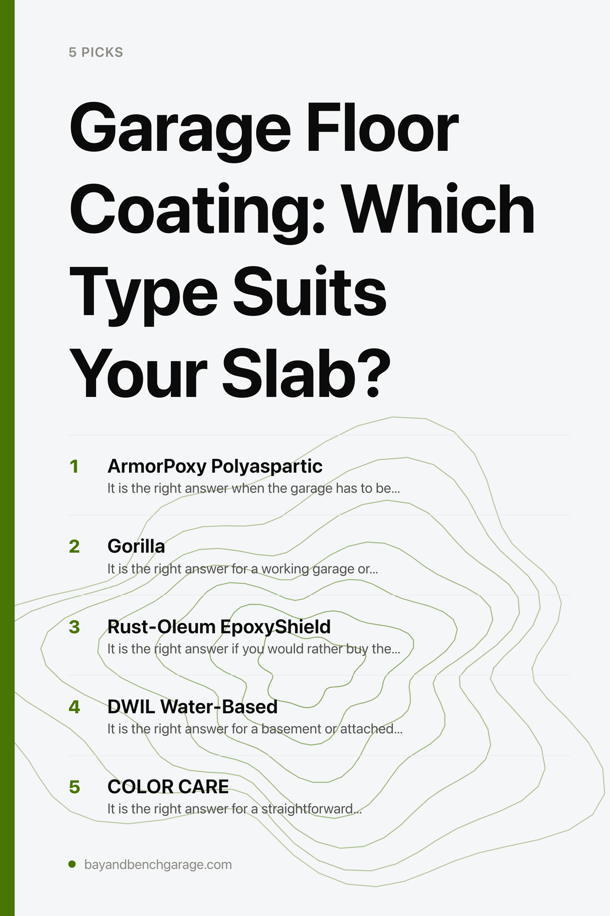 Garage Floor Coating: Which Type Suits Your Slab? — the picks, as a saveable list